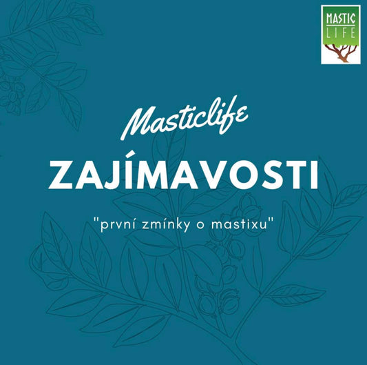 První zmínky o mastiše